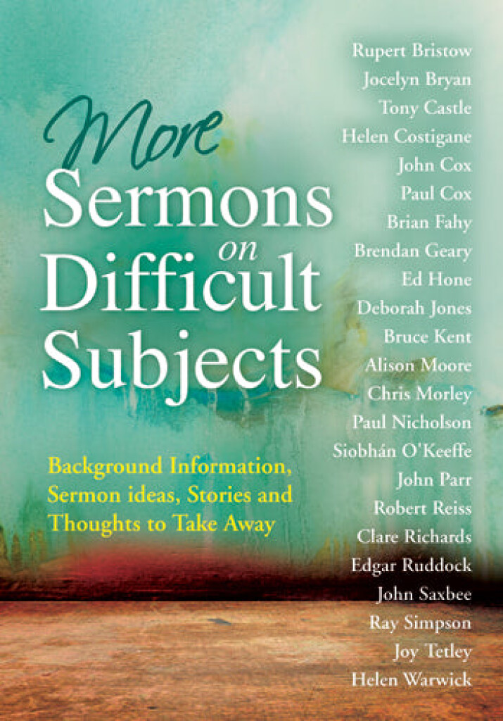 More Sermons on Difficult Subjects